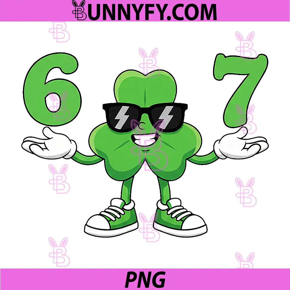Funny Six Seven Saint PNG, st Patricks Day 67 Meme 6 7 PNG