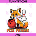 Funny Sports Fox Frame PNG, Bowling Matching PNG