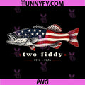 Funny Two Fiddy Fishing PNG, 250th Anniversary Patriotic PNG