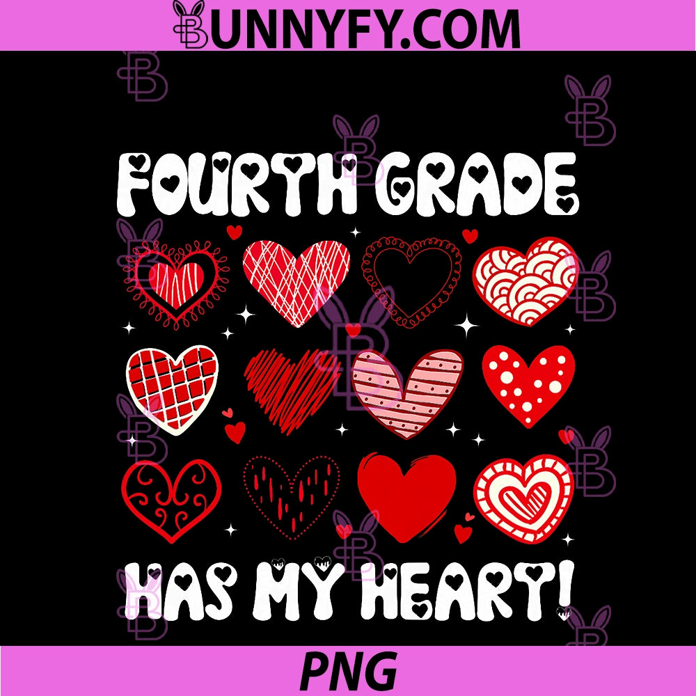 Funny Valentine PNG, Teacher Fourth Grade Has My Heart PNG