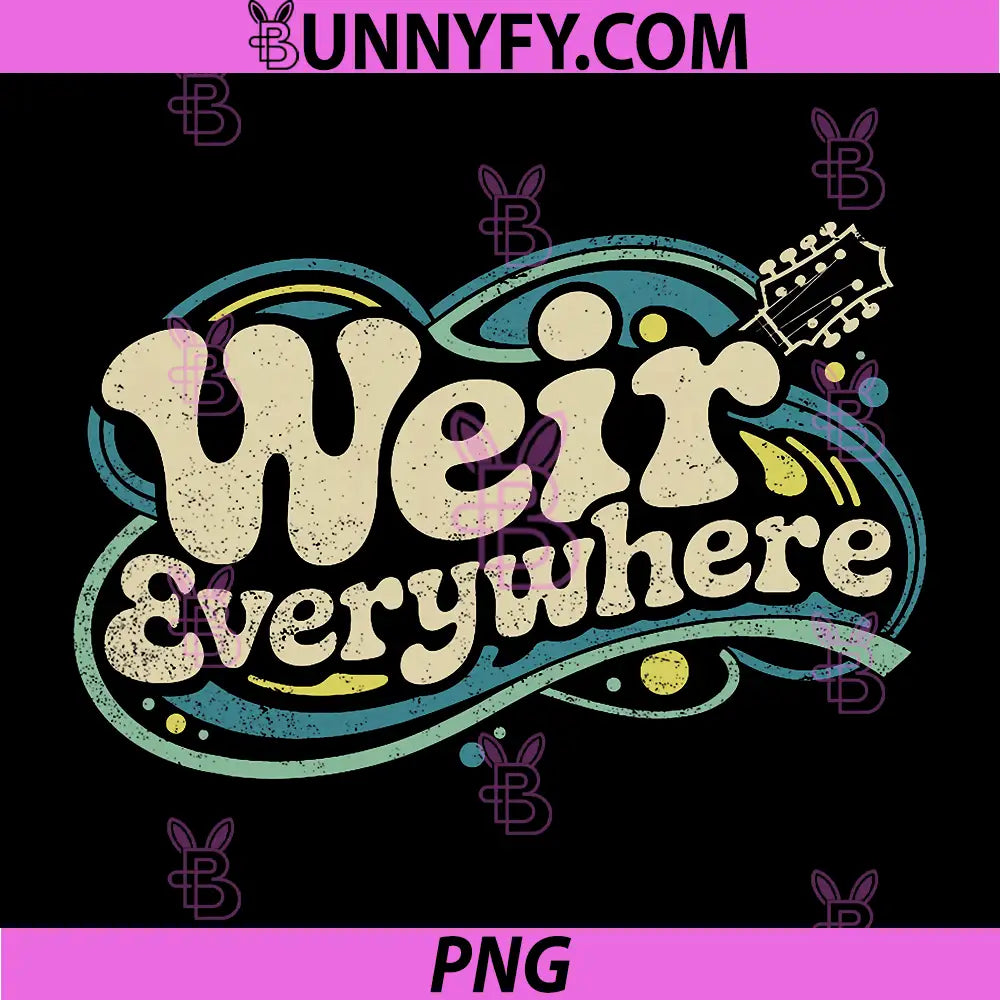 Funny Weir Everywhere PNG, Family Humor PNG