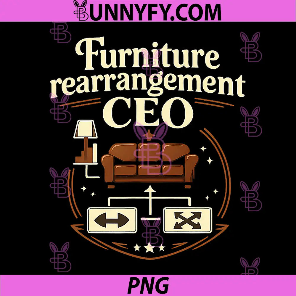 Furniture Rearrangement CEO PNG, Local Pride Badge PNG