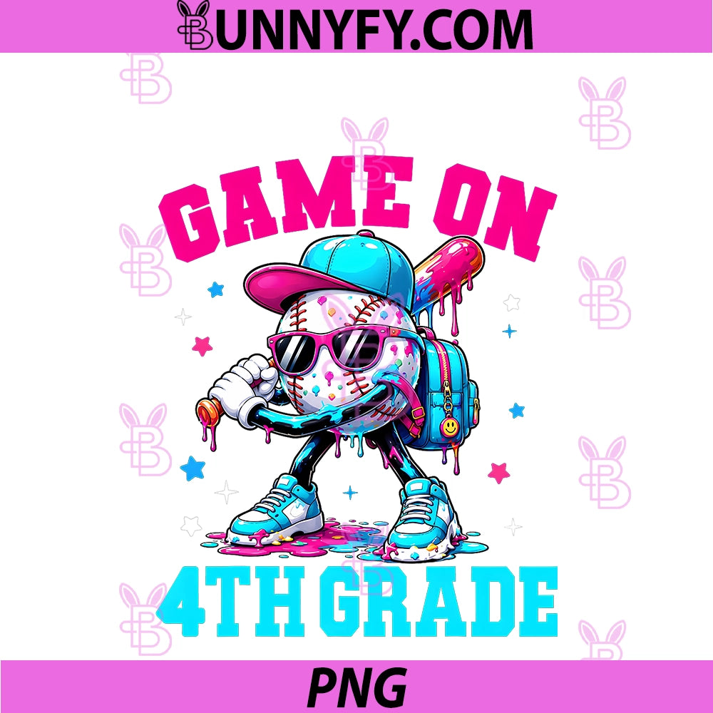Game On 4th Grade PNG, First Day Of School Baseball Drip PNG
