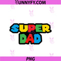 Gamer Super Dad Classic PNG, Funny Father's Day PNG
