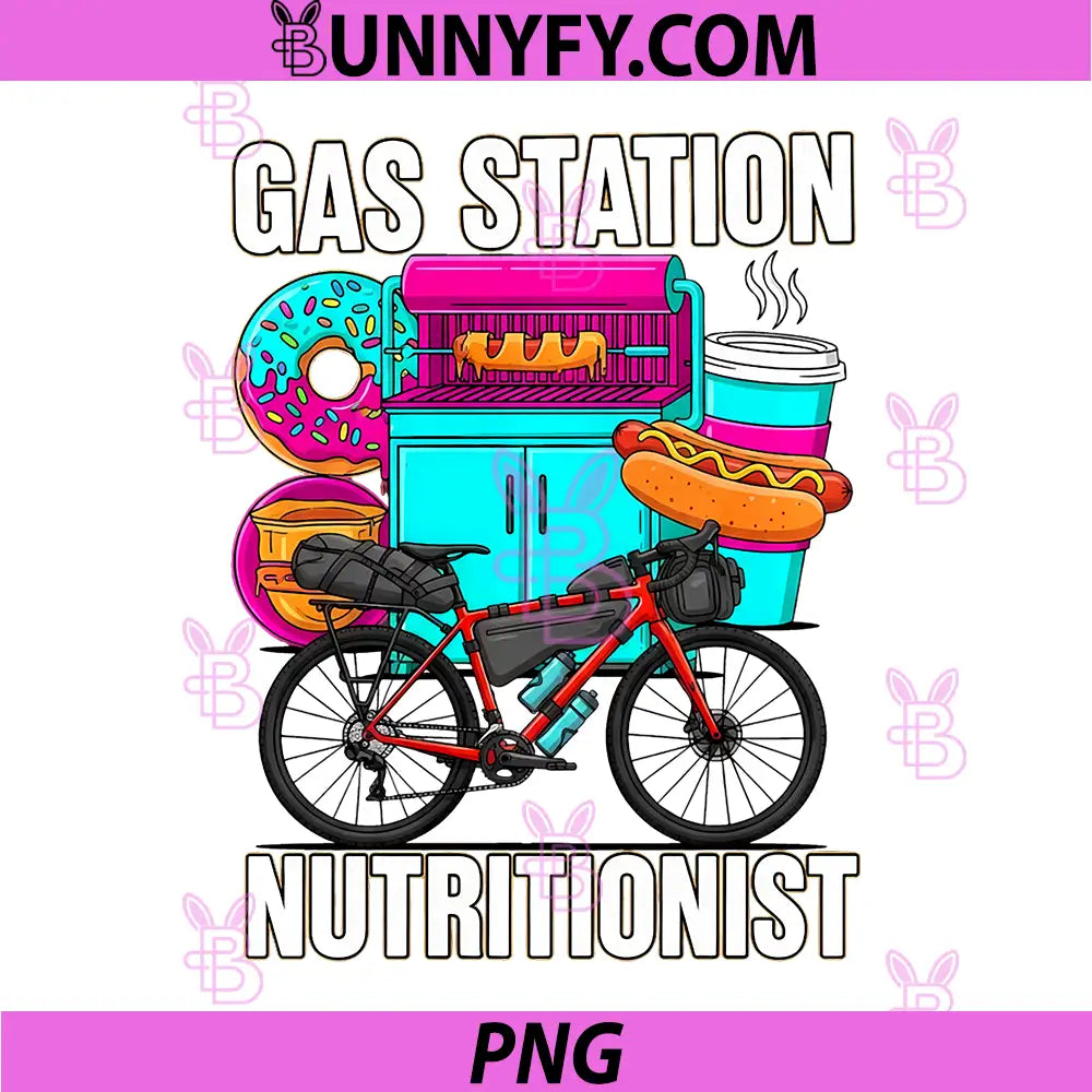Gas Station Nutritionist PNG, Funny Bikepacking Gravel Bike PNG