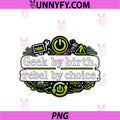 Geek By Birth Rebel By Choice PNG, IT Reboot Humor PNG