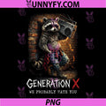 Generation X We Probably Hate You PNG, Raccoon Boombox Grunge PNG