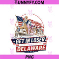 Get in Loser We're Crossing The Delaware PNG, 250th 4th Of July PNG