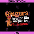 Gingers Are For Life Not Just For PNG, Christmas PNG