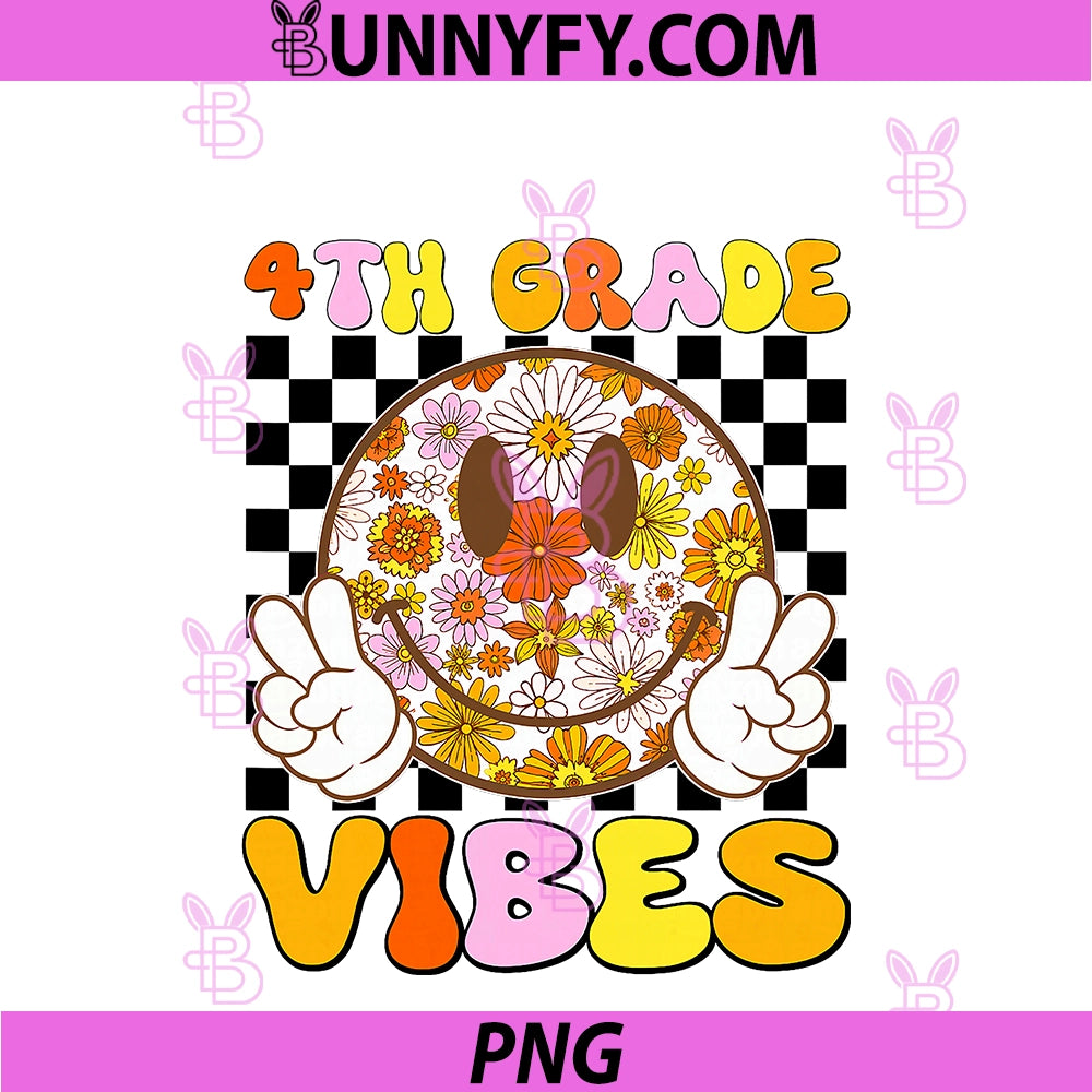 Girls 4th Grade Vibes PNG, Smile Face Back To School Fourth Grade PNG