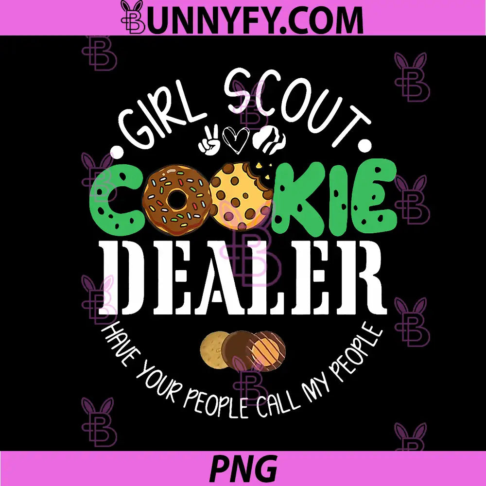 Girls Scout Cookie Dealer PNG, Funny Scouting Family Matching PNG