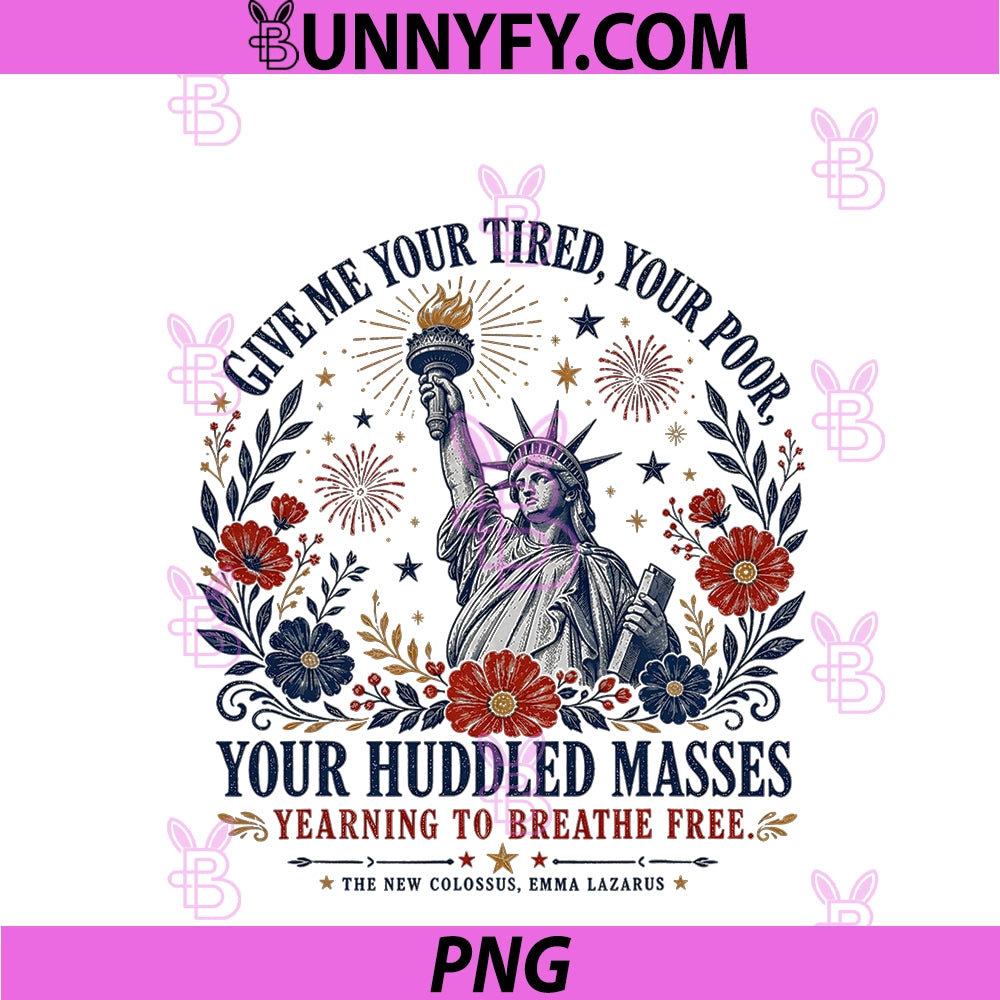 Give Me Your Tired, Your Poor PNG, Your Huddled Masses Yearning PNG