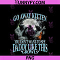 Go Away Kitten PNG, Funny Bootleg Daddy Sigma Wolf PNG