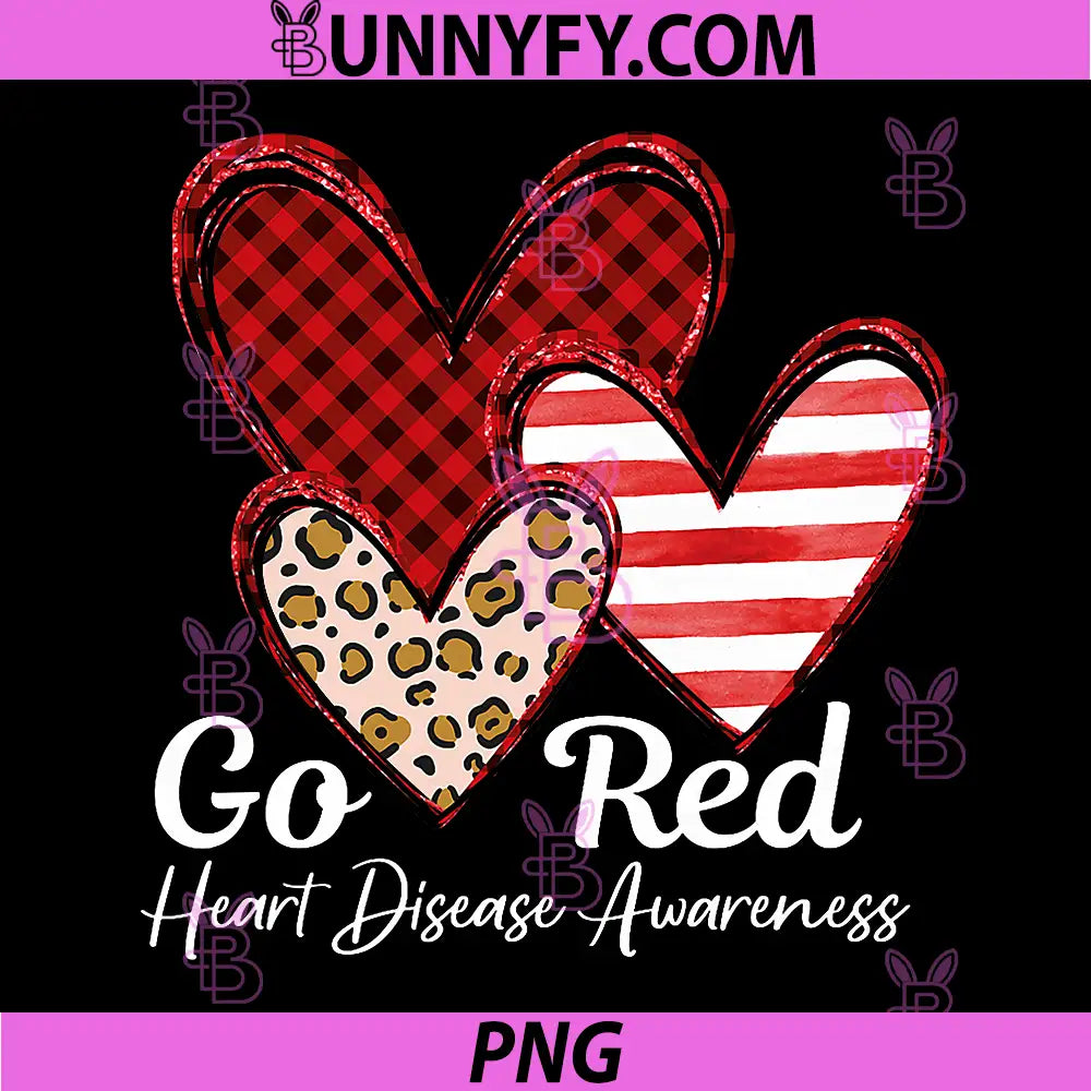 Go Red Heart Disease Awareness PNG, CHD Womens February Wear Red PNG