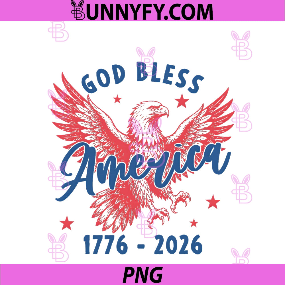 God Bless America 250 Years PNG, 1776 2026 Christian 4th Of July PNG