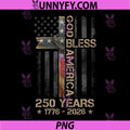 God Bless America Christian PNG, Cross Flag 250 Years 1776 2026 PNG