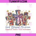 God Blessed America 250 Years 1776-2026 USA PNG, Patriotic Cross PNG