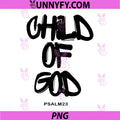 God's Child PSALM 23 PNG, Front And Back Print For Christian PNG