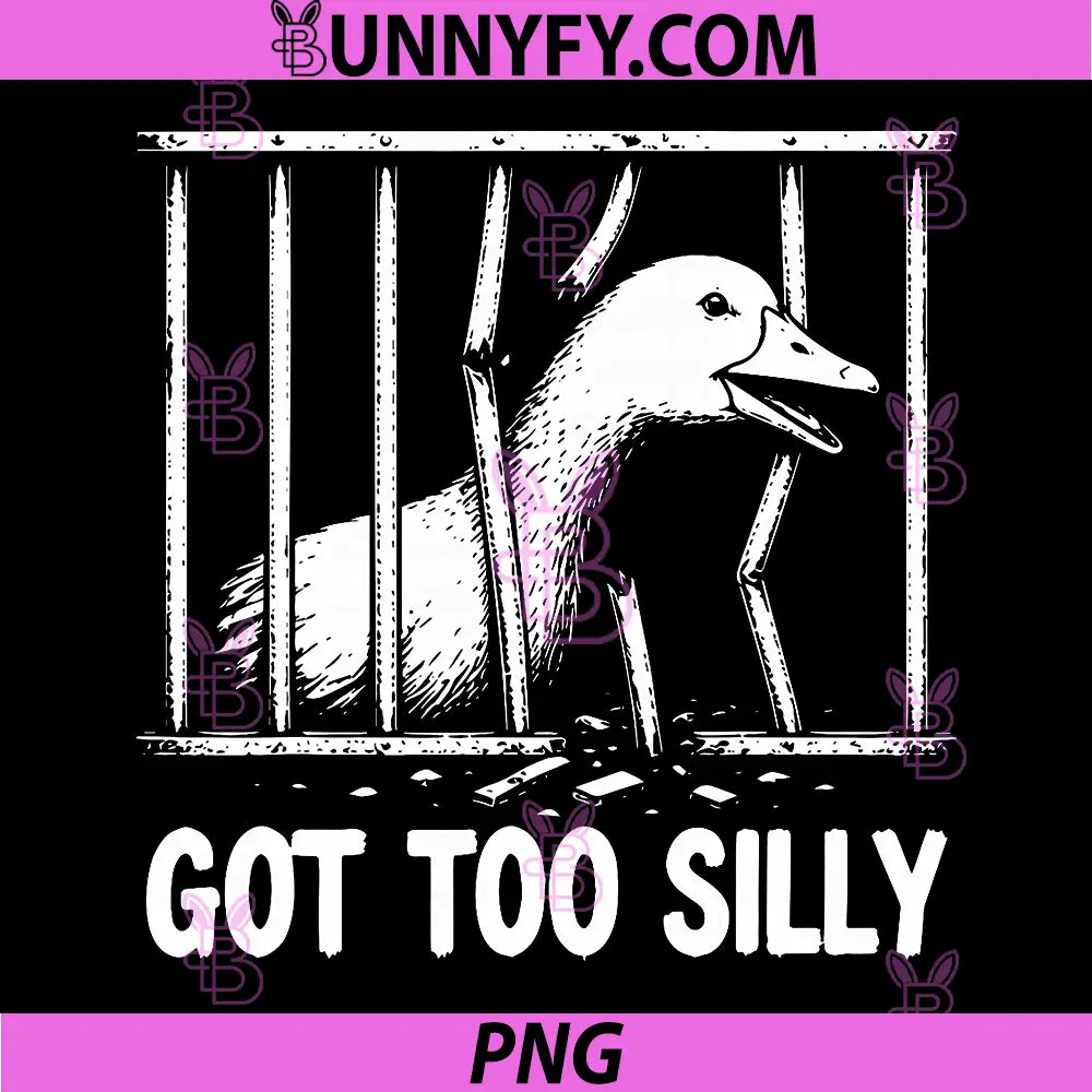 Got Too Silly PNG, Funny Goose Animal Meme Graphic PNG