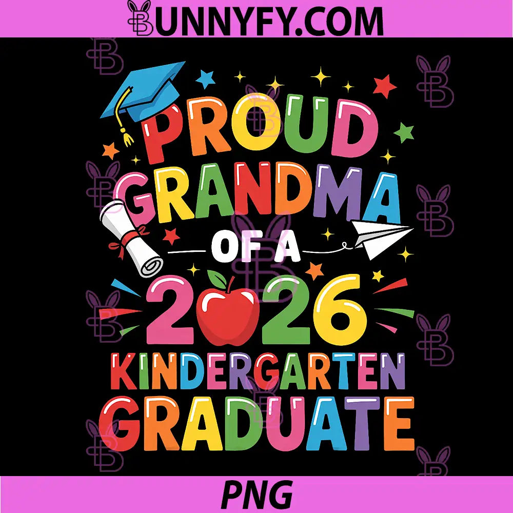Graduation Proud Grandma of 2026 PNG, Kindergarten Graduate PNG