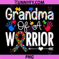 Grandma of A Warrior PNG, Autism Awareness Family Support PNG