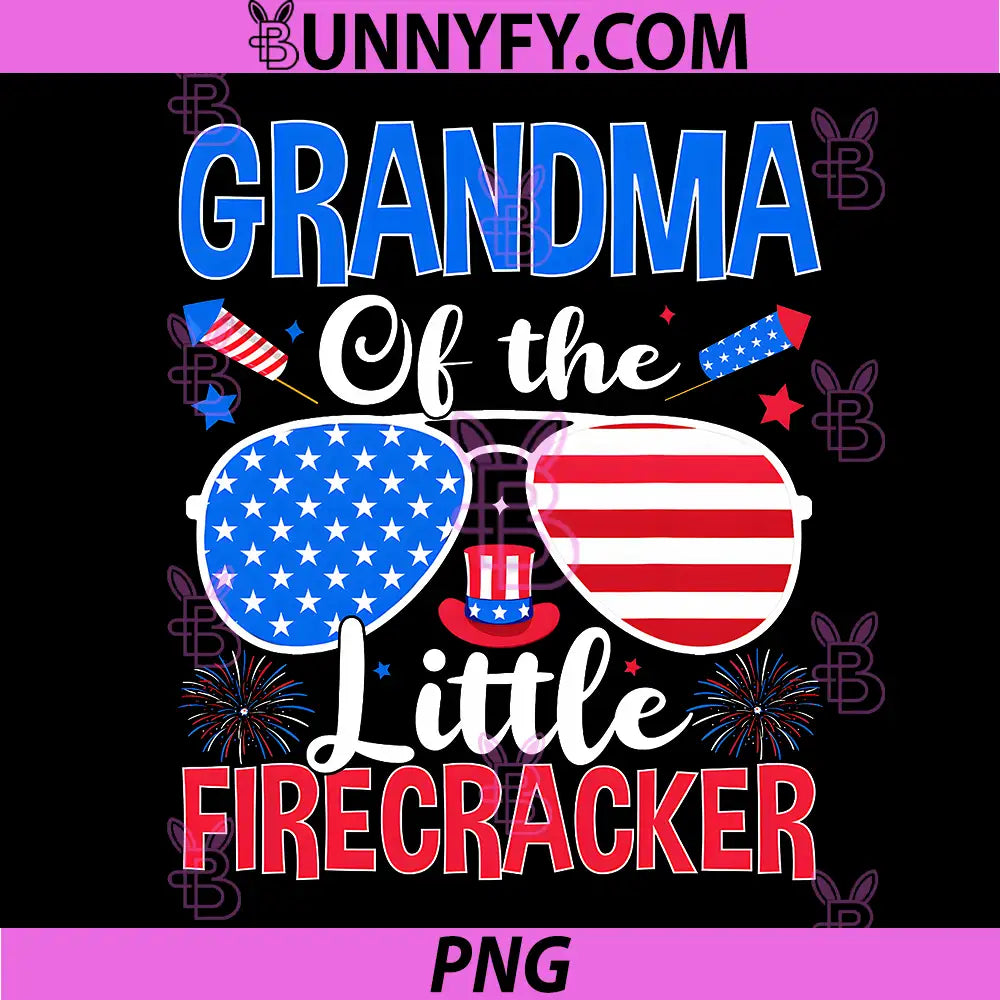 Grandma of The Little Firecracker PNG, Funny Family 4th of July PNG