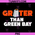 Grater Than Green Bay PNG, Greater Cheese Grate Raglan PNG