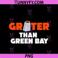 Grater Than Green Bay PNG, Greater Cheese Grate PNG