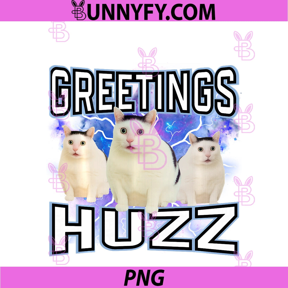 Greetings Huzz Funny Silly Cat Meme PNG, Alpha Slang PNG