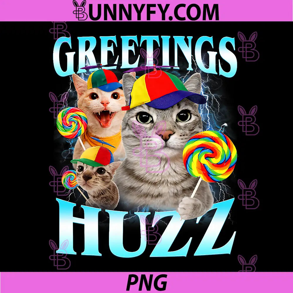 Greetings Huzz PNG, Funny Silly Cats Meme PNG