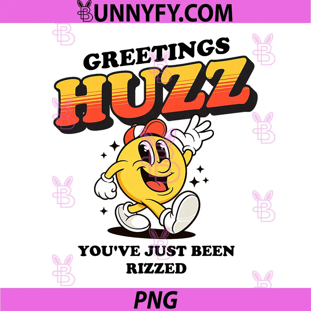 Greetings Huzz Retro Text And Smiling Character PNG, Youve Just Been Rizzed PNG