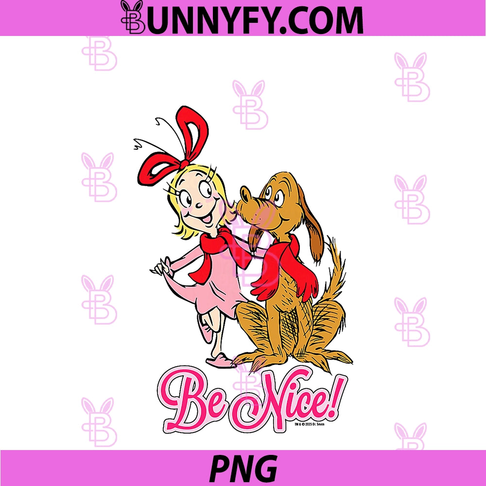 Grinch Cindy Lou Who Be Nice PNG, Officially Licensed PNG