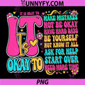Groovy It’s Okay Mental PNG, Health Inspirational Therapist PNG