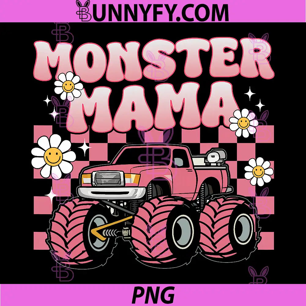 Groovy Monster Truck Mama PNG, Mom Monster Truck Are My Jam Truck PNG