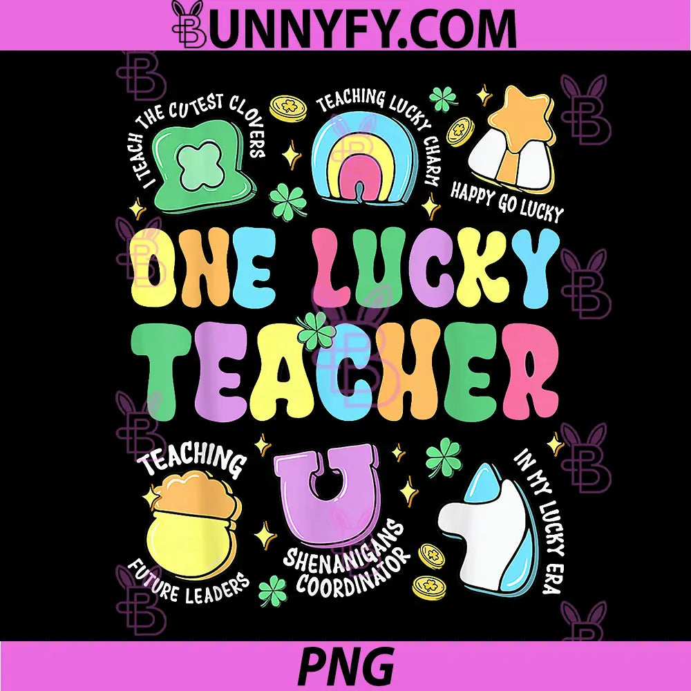 Groovy One Lucky Teacher PNG, Lucky Charm St Patricks Day PNG