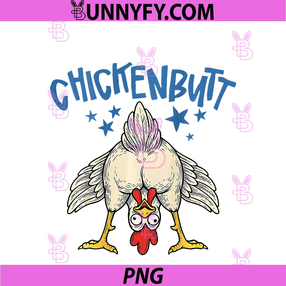 Guess What Chicken Butt PNG, Funny Chicken Meme Boys PNG