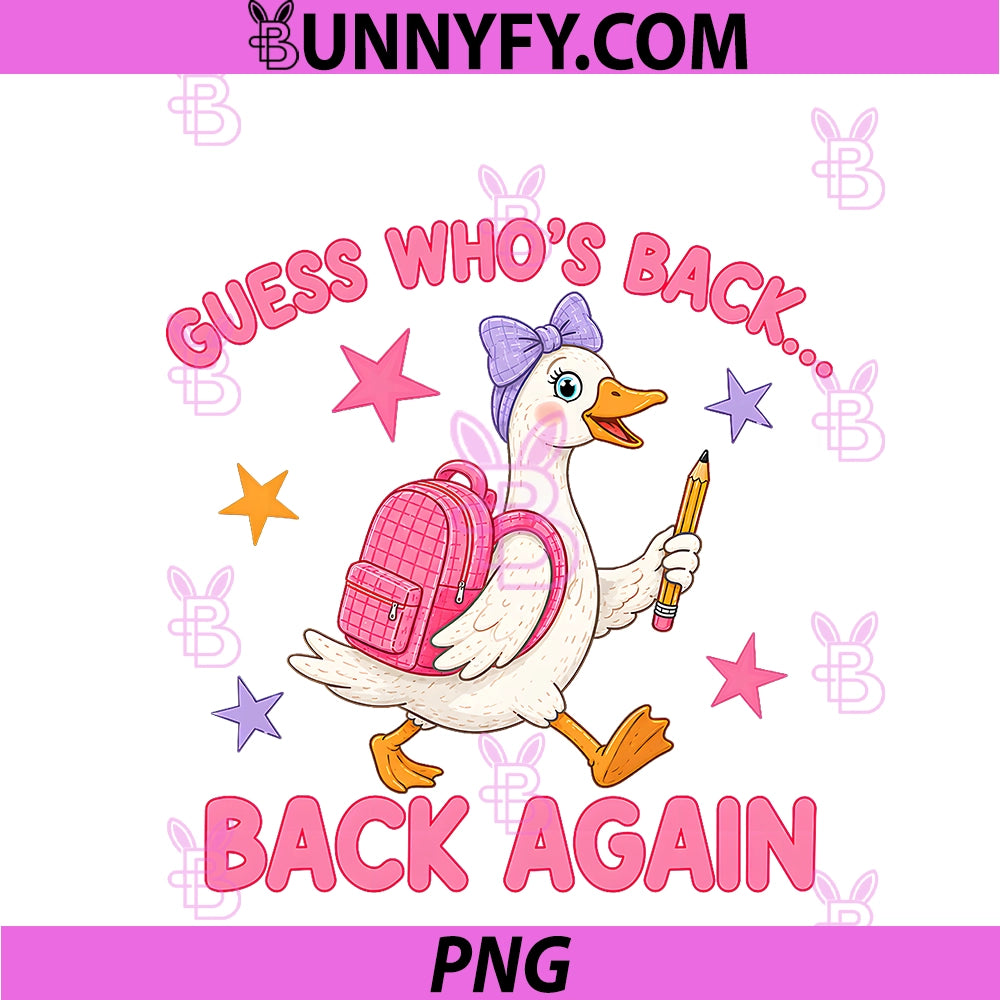 Guess Who's Back Again PNG, Funny Back To School Teacher Kids PNG