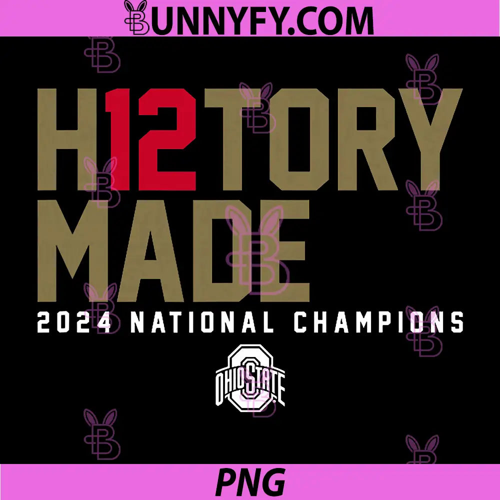 H12TORY Made Ohio State Football PNG, National Champions PNG