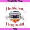 HVAC Thermostat Humor I Feel The Heat PNG, Bring The Chill PNG