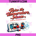 HVAC Thermostat Humor Raise PNG, The Temperature Please PNG