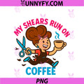 Hairstylist Hairdresser PNG, Cosmetologist Coffee Salon Humor PNG