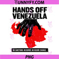 Hands Off Venezuela PNG, No Sanctions. No Bombs. No Regime Change PNG