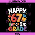 Happy 67 Day Of 2ND Grade PNG, I Survived 67 Days Of School Kids PNG