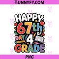 Happy 67 Day Of 4 Grade PNG, I Survived 67 Days Of School Kids PNG