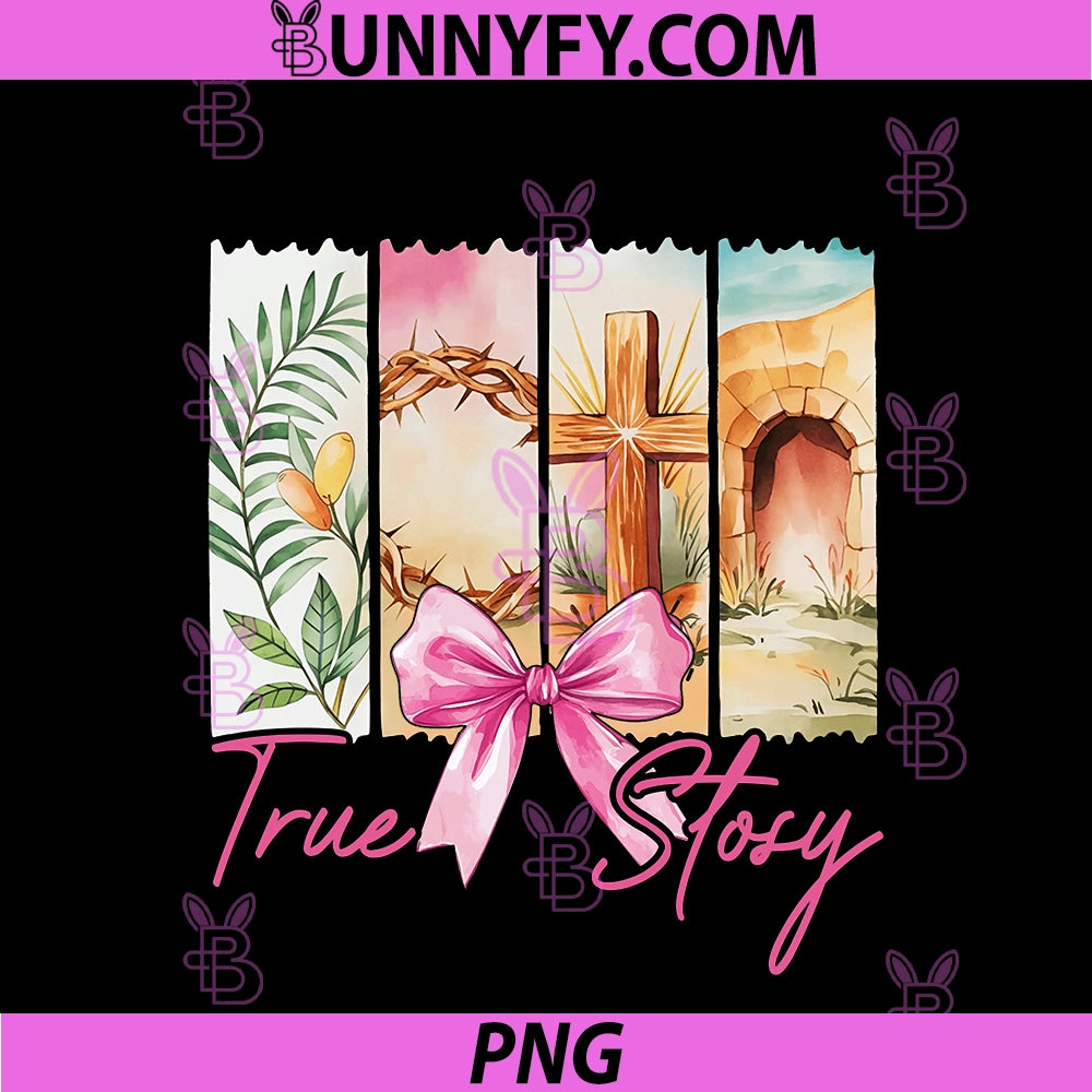 Happy Easter True Story He is Risen PNG, Christian Coquette Bow PNG