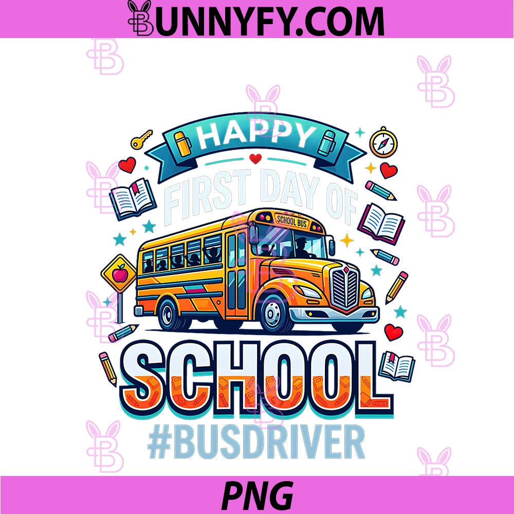 Happy First Day Of School PNG, Bus Driver Back To School PNG