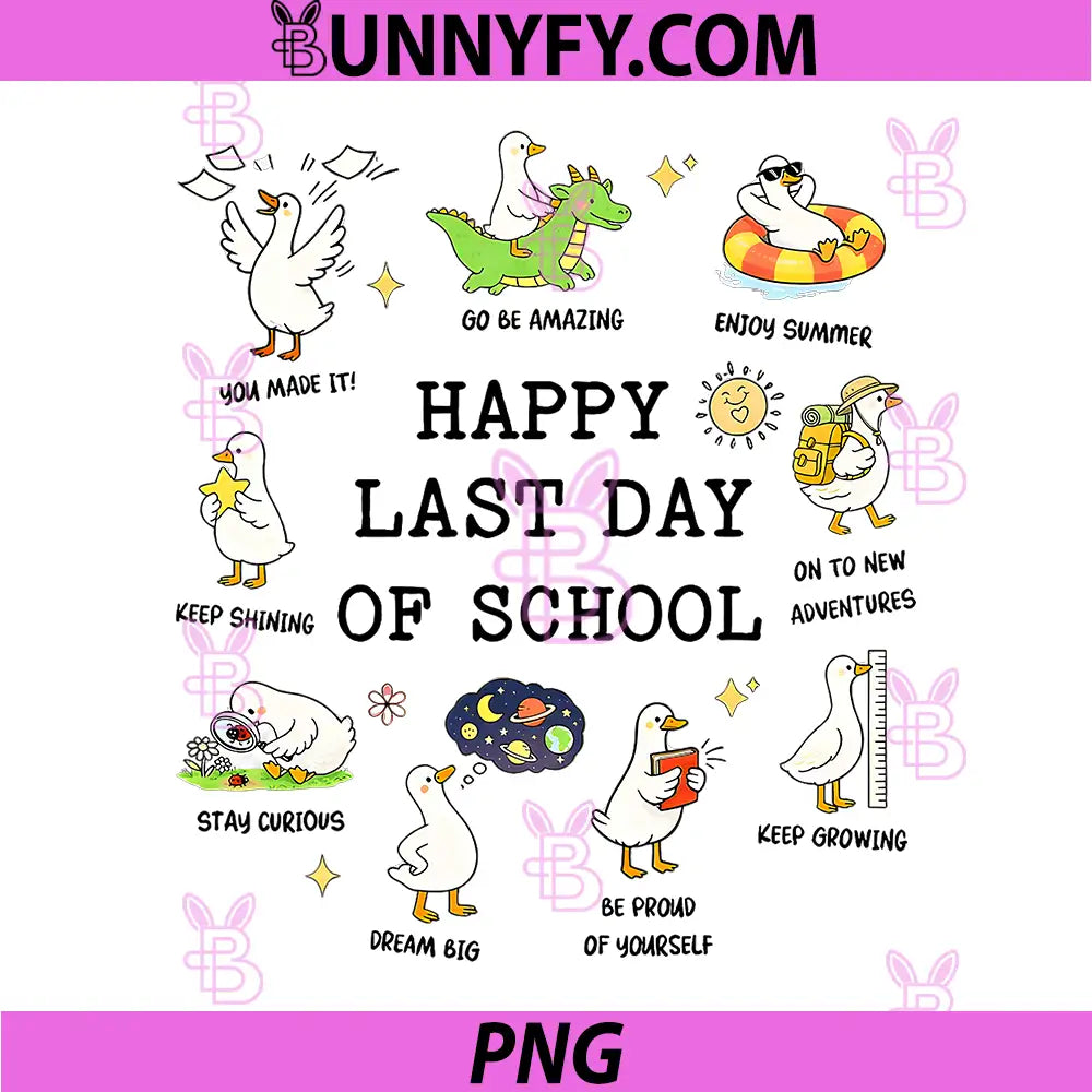 Happy Last Day of School PNG, End of School Year, Goose Teacher PNG