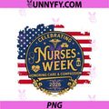 Happy Nurses Week 2026 PNG, American Flag Nurse Appreciation PNG