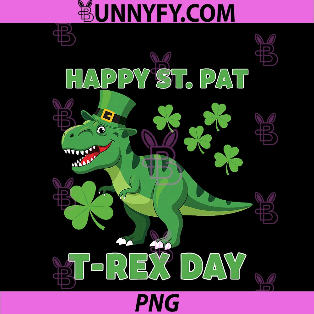 Happy St Pat Trex Day PNG, Funny Dinosaur Shamrock Lucky PNG