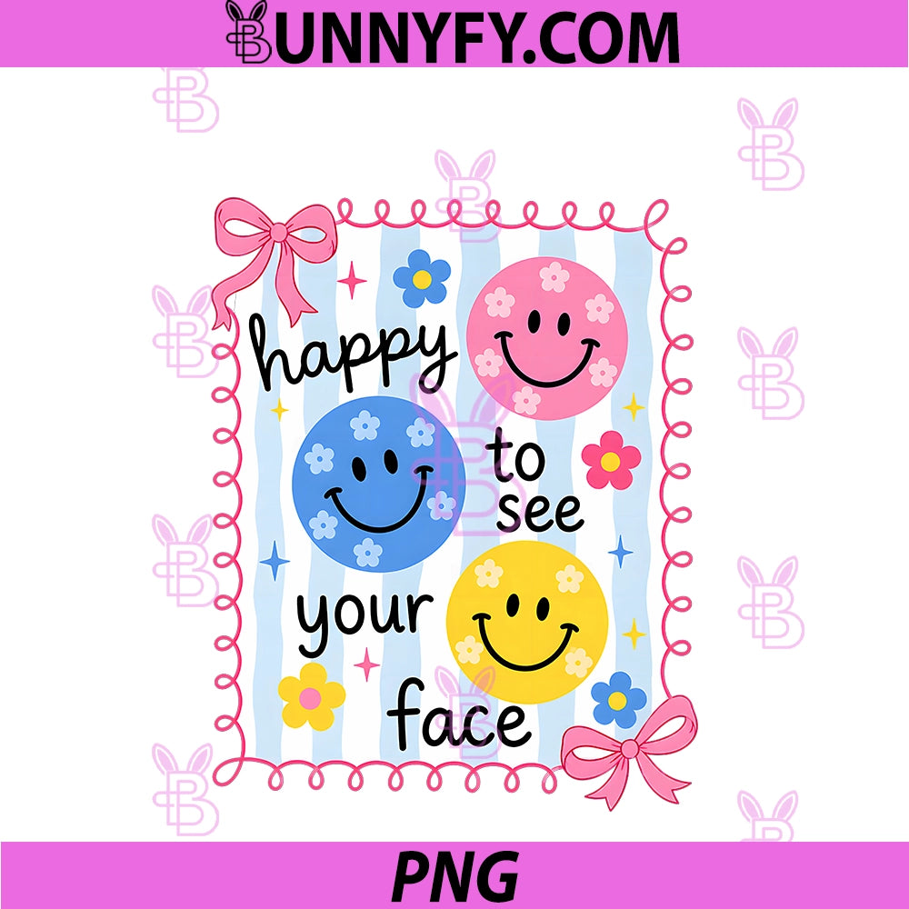Happy to See Your Face Cute PNG, Teacher Classroom Art PNG